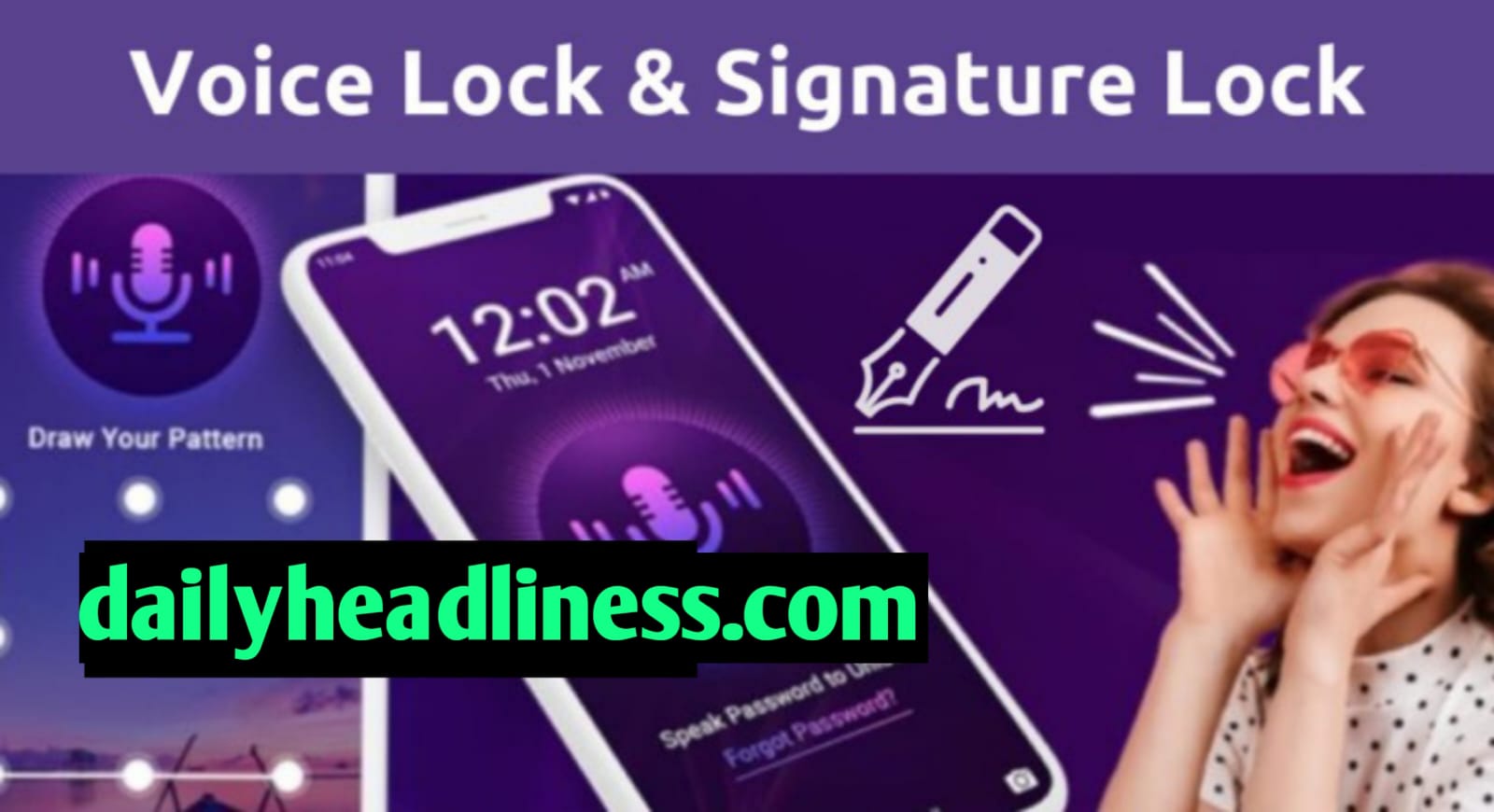 New Voice Lock and Signature Lock– Wjobz